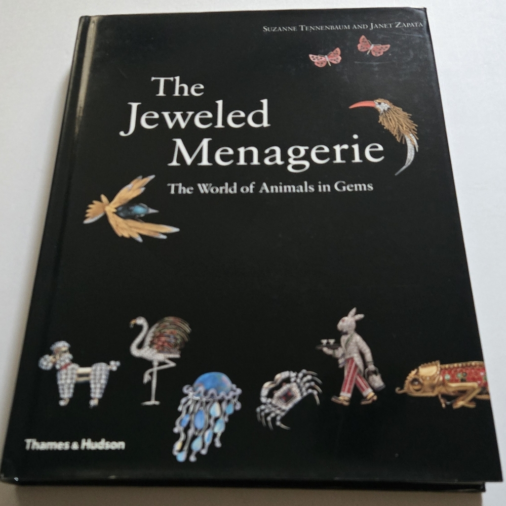 "The Jeweled Menagerie" by Suzanne Tennenbaum, Janet Zapata. Hardcover _ 2001